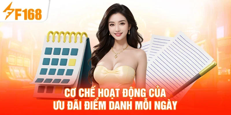 Cơ chế hoạt động của ưu đãi điểm danh mỗi ngày
