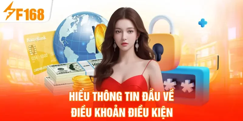 Hiểu thông tin đầu về điều khoản điều kiện