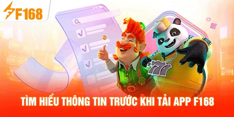 Tìm hiểu thông tin trước khi tải app F168